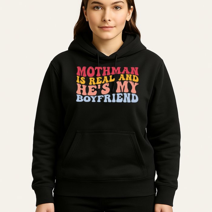 Mothman Is Real And He's My Boyfriend Cryptid Cryptozoology Hoodie