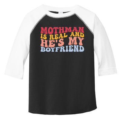 Mothman Is Real And He's My Boyfriend Cryptid Cryptozoology Toddler Fine Jersey T-Shirt