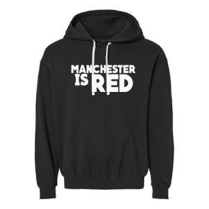 Manchester Is Red United Supporter Essentials Garment-Dyed Fleece Hoodie