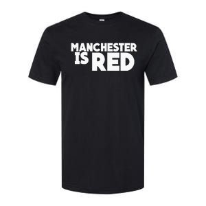 Manchester Is Red United Supporter Essentials Softstyle CVC T-Shirt