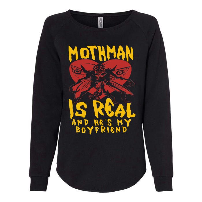 Mothman Is Real And He’s My Boyfriend Ironic Art Womens California Wash Sweatshirt