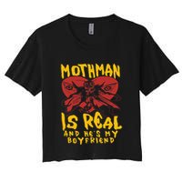 Mothman Is Real And He’s My Boyfriend Ironic Art Women's Crop Top Tee