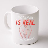 Mothman Is Real And He's My Boyfriend Funny Mothman Meme  Mug