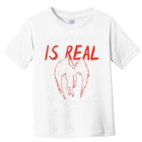 Mothman Is Real And He's My Boyfriend Funny Mothman Meme  Toddler T-Shirt