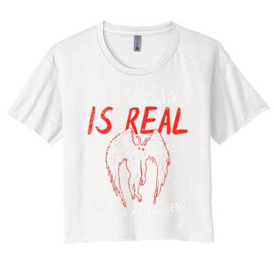Mothman Is Real And He's My Boyfriend Funny Mothman Meme  Crop Top