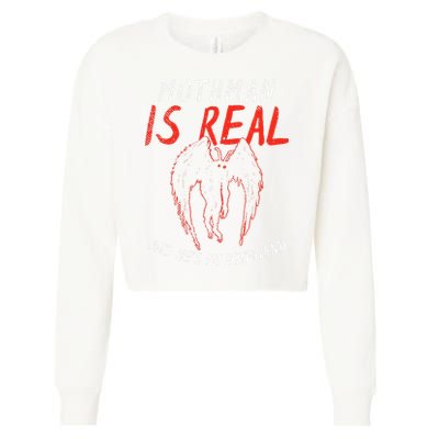 Mothman Is Real And He's My Boyfriend Funny Mothman Meme  Cropped Pullover Crew