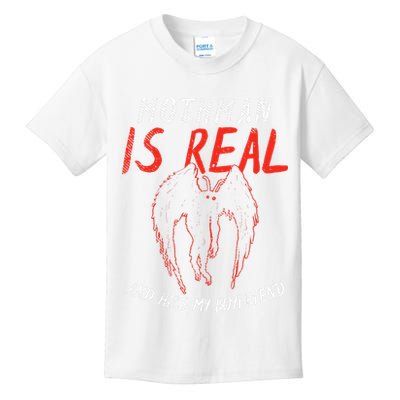 Mothman Is Real And He's My Boyfriend Funny Mothman Meme  Kids T-Shirt