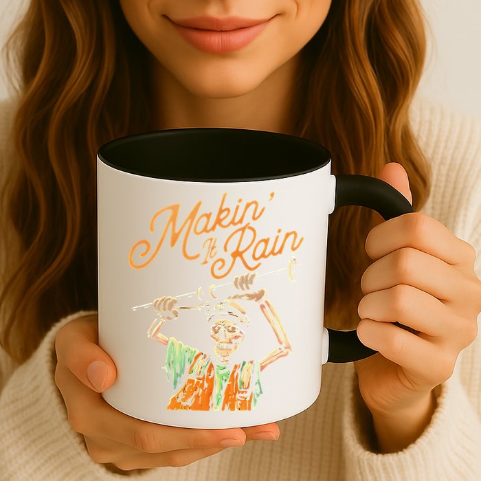 Makin It Rain Skeleton Funny Sarcastic Mug