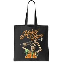 Makin It Rain Skeleton Funny Sarcastic Bag