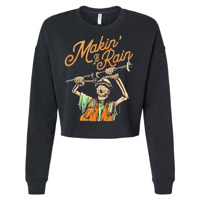 Makin It Rain Skeleton Funny Sarcastic Cropped Pullover Crew