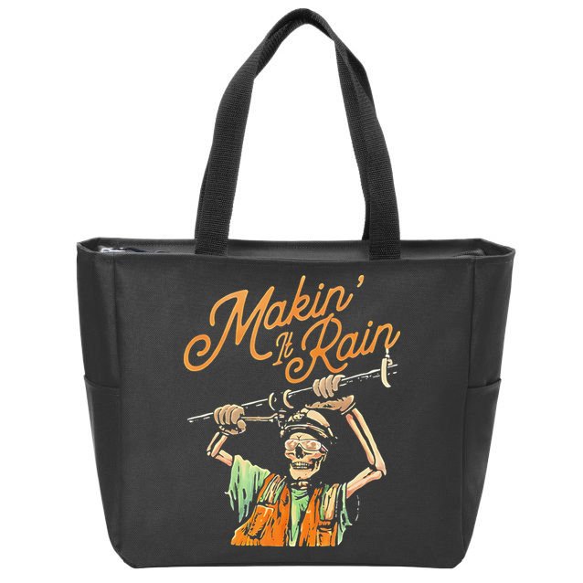 Makin It Rain Skeleton Funny Sarcastic Zip Tote Bag