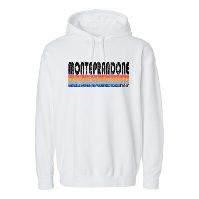 Monteprandone Italy Retro 70s 80s Style Garment-Dyed Fleece Hoodie