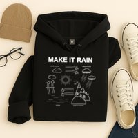 Make It Rain Cycle Process Sketch Hoodie