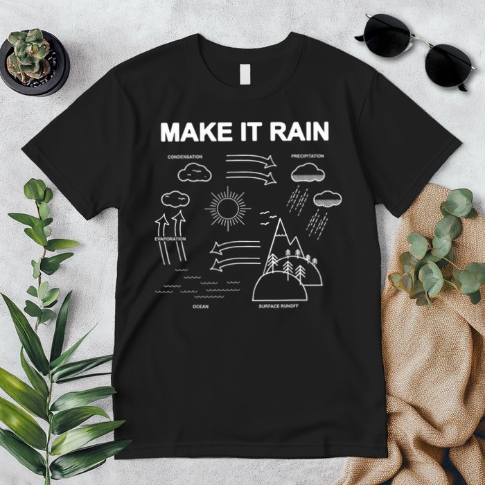 Make It Rain Cycle Process Sketch Premium T-Shirt