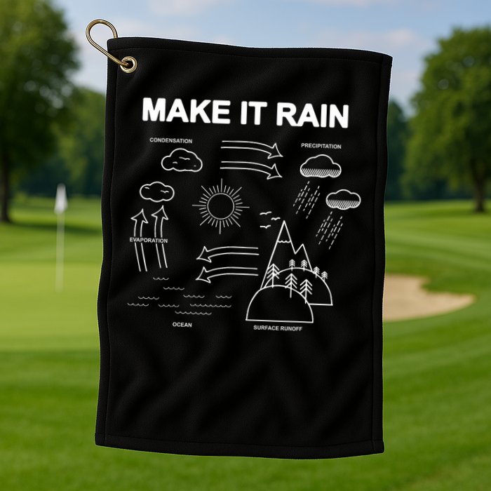 Make It Rain Cycle Process Sketch Golf Towel