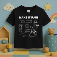 Make It Rain Cycle Process Sketch Toddler T-Shirt