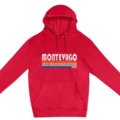 Montevago Italy Retro 70s 80s Style Premium Pullover Hoodie