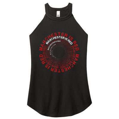 Manchester Is Red Circular Funny United Football Supporter Women's Perfect Tri Rocker Tank