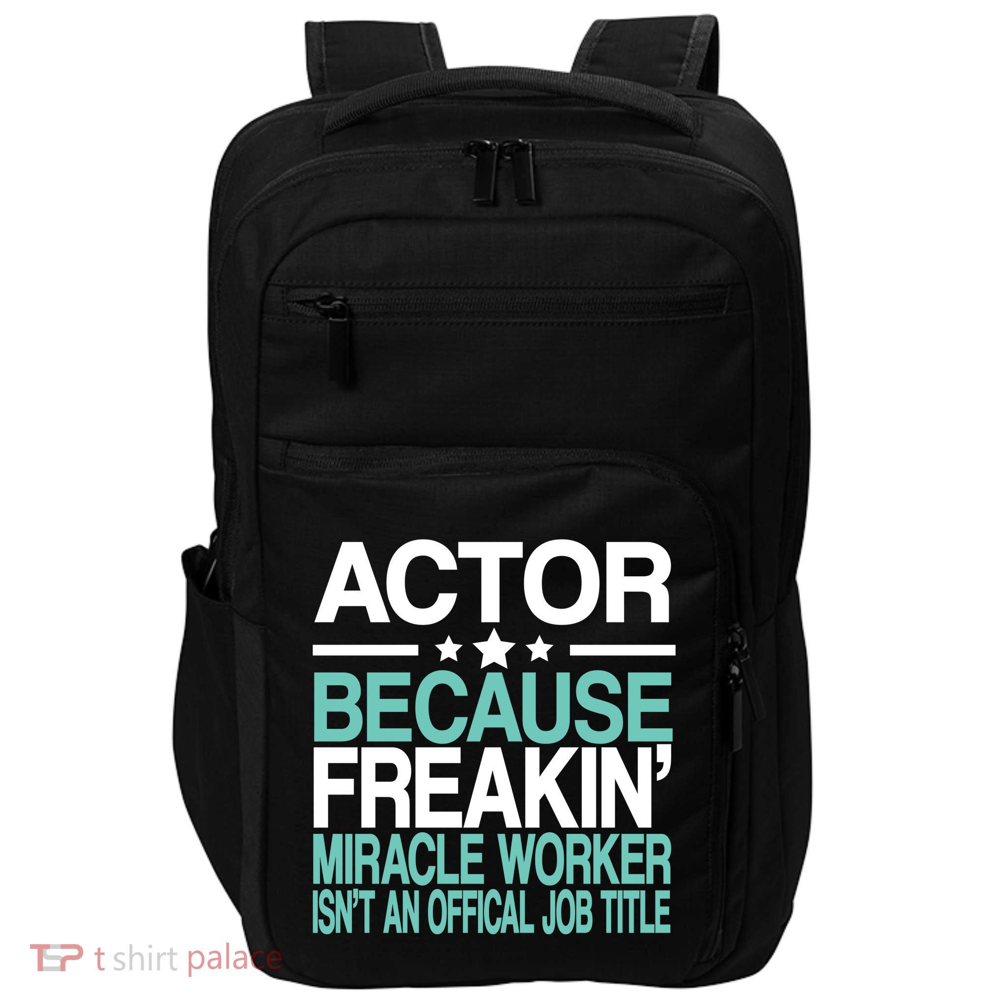 Miracle Worker Actor Job Title Impact Tech Backpack