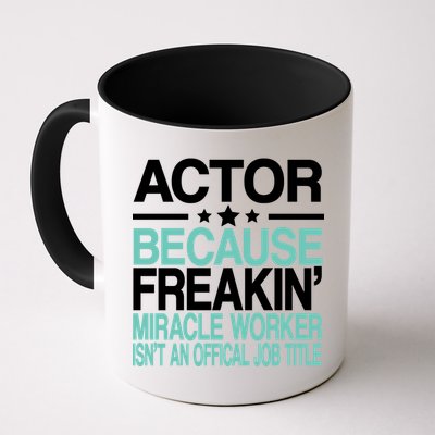 Miracle Worker Actor Job Title Mug