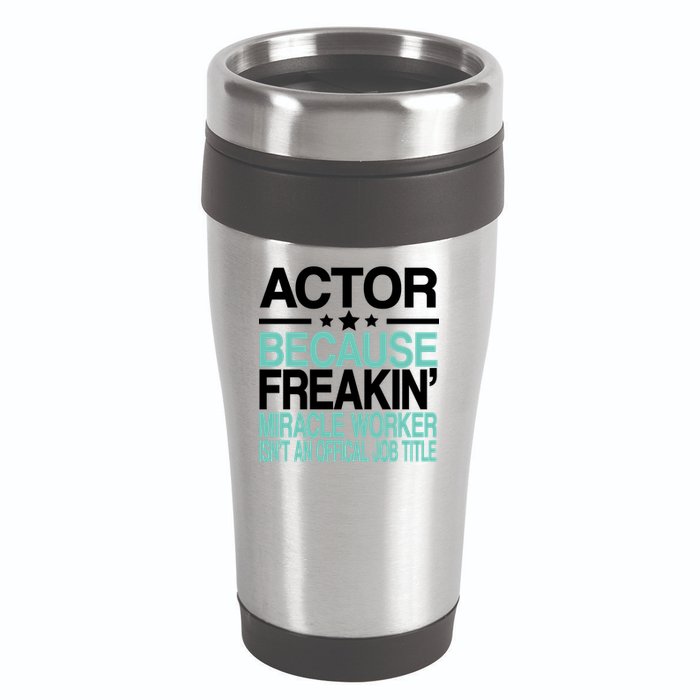 Miracle Worker Actor Job Title 16oz Travel Tumbler