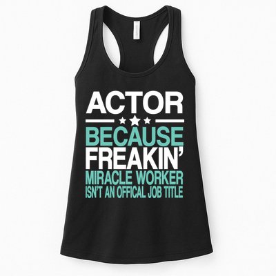 Miracle Worker Actor Job Title Womens Tank Top
