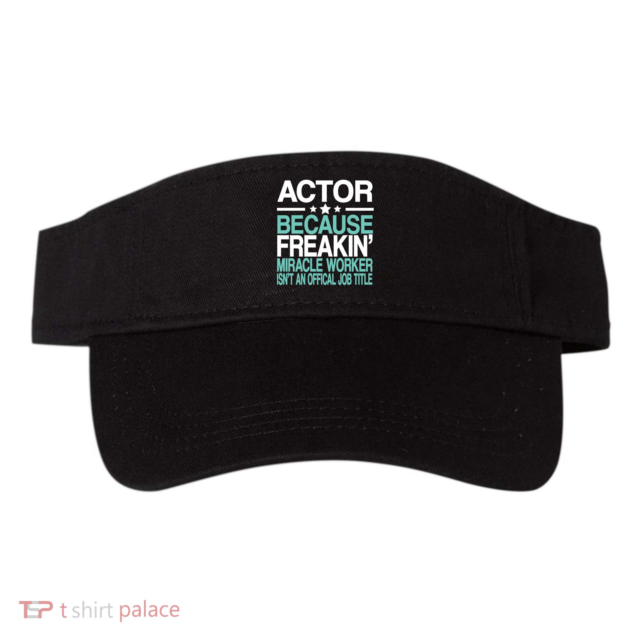 Miracle Worker Actor Job Title Visor