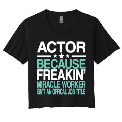 Miracle Worker Actor Job Title Crop Top