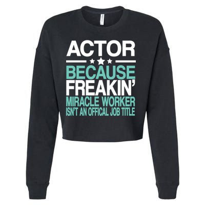 Miracle Worker Actor Job Title Cropped Pullover Crew