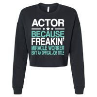 Miracle Worker Actor Job Title Cropped Pullover Crew