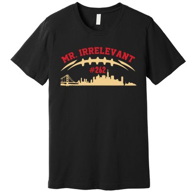 Mr Irrelevant San Francisco 262 Brock Hard Premium T-Shirt