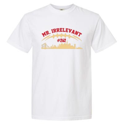 Mr Irrelevant San Francisco 262 Brock Hard Garment-Dyed Heavyweight T-Shirt