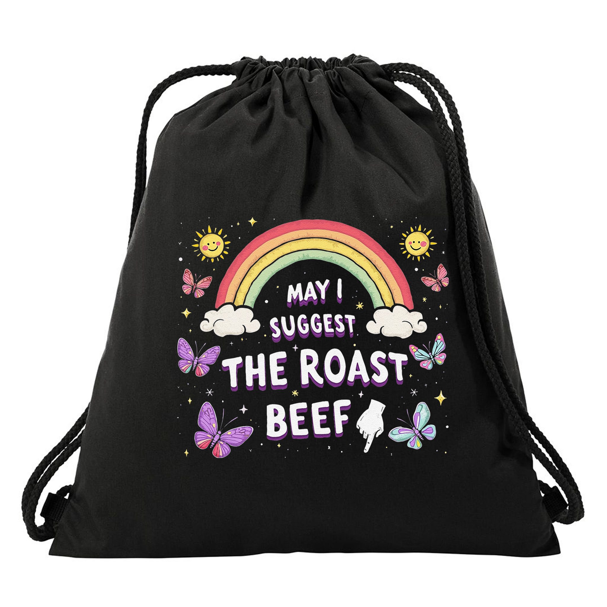 May I Suggest The Roast Beef Funny Inappropriate Adult Humor Drawstring Bag