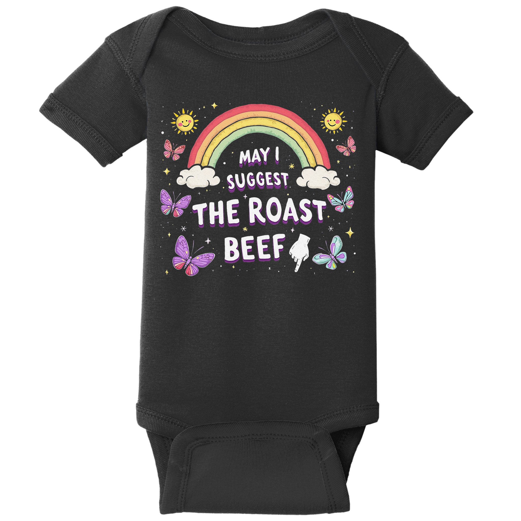 May I Suggest The Roast Beef Funny Inappropriate Adult Humor Baby Bodysuit