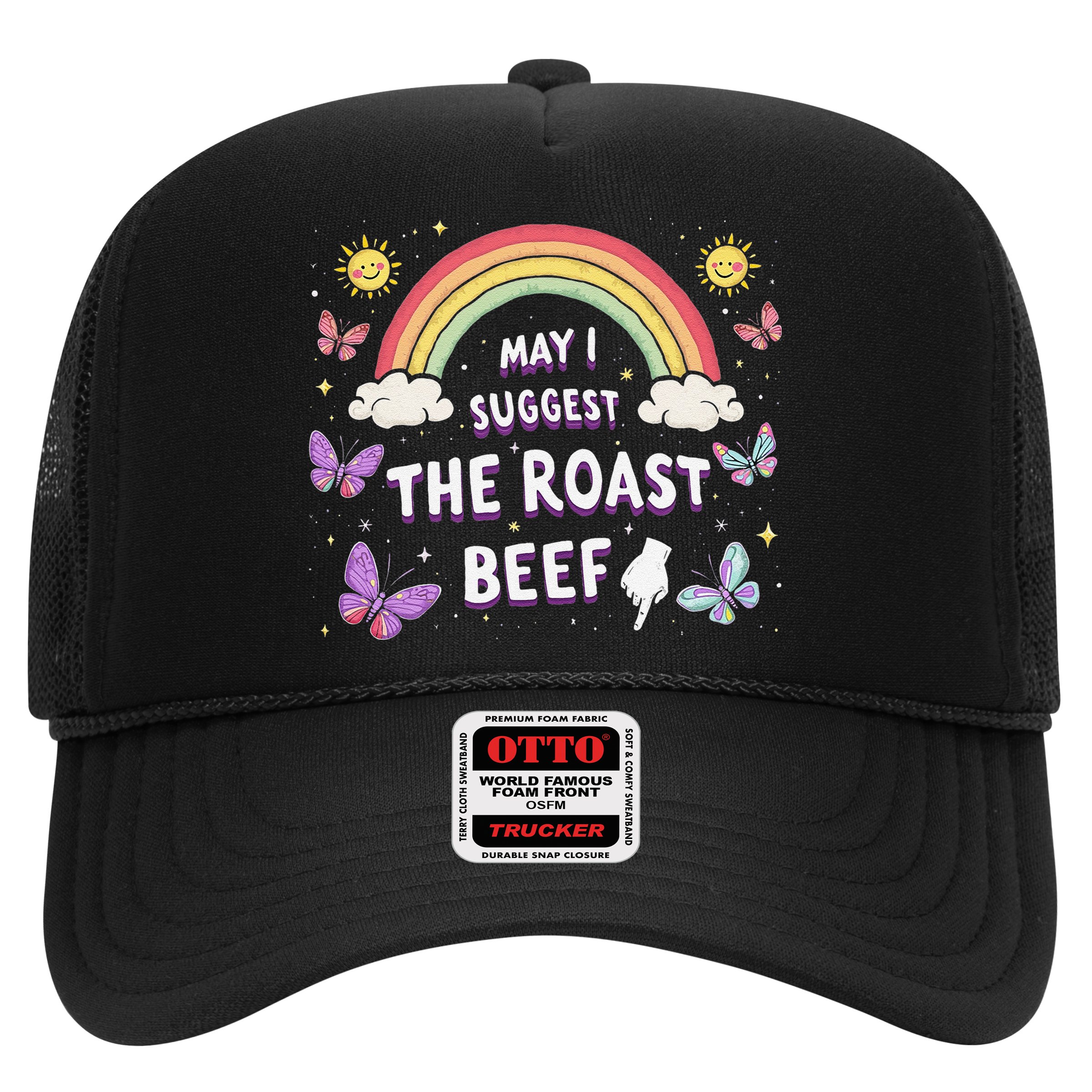 May I Suggest The Roast Beef Funny Inappropriate Adult Humor Hat