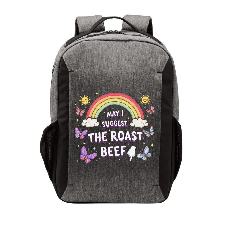 May I Suggest The Roast Beef Funny Inappropriate Adult Humor Vector Backpack