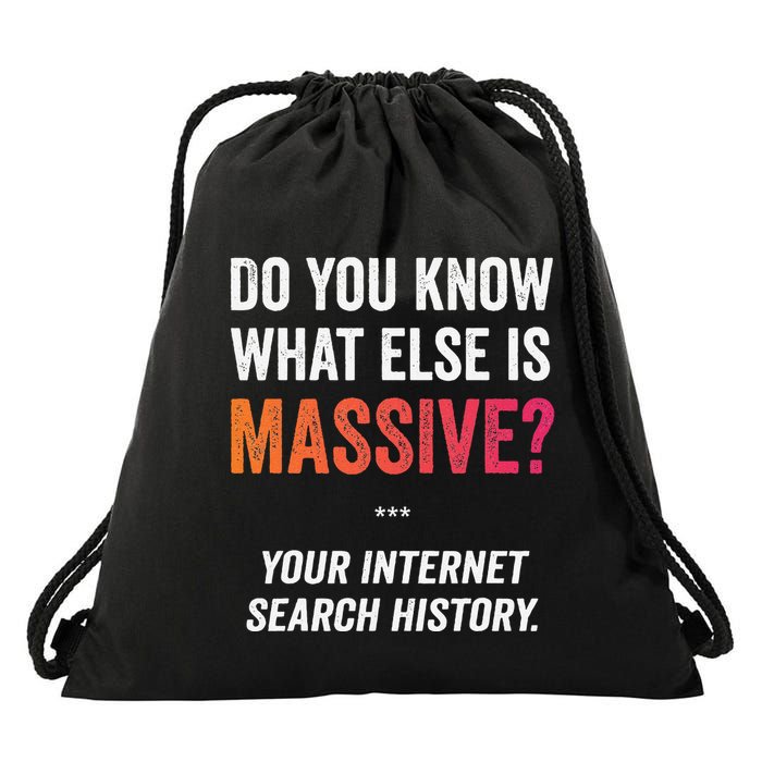 Massive Internet Search History Funny Privacy Meme Drawstring Bag