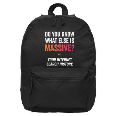 Massive Internet Search History Funny Privacy Meme 16 in Basic Backpack