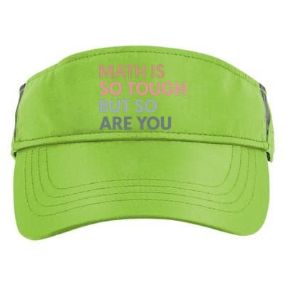 Math Is So Tough But So Are You Adult Drive Performance Visor