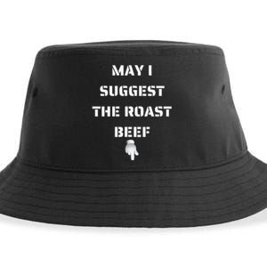 May I Suggest The Roast Beef Sustainable Bucket Hat