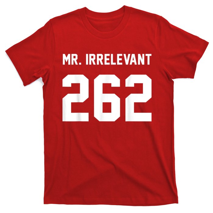 Mr Irrelevant San Francisco 262 Brock Hard Purdy T-Shirt