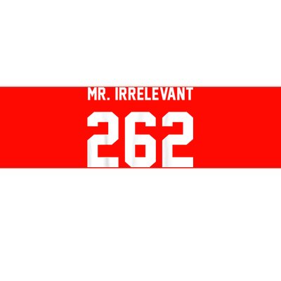 Mr Irrelevant San Francisco 262 Brock Hard Purdy Bumper Sticker