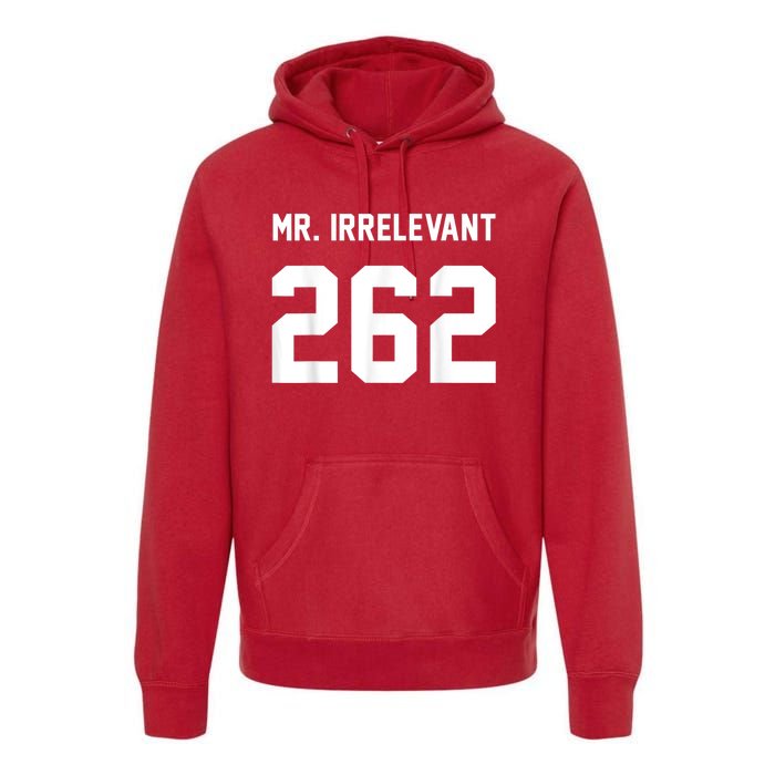 Mr Irrelevant San Francisco 262 Brock Hard Purdy Premium Hoodie