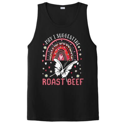 May I Suggest The Roast Beef Funny Rainbow PosiCharge Competitor Tank