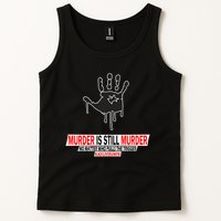 Murder Is Still Murder No Matter Who Pulls The Trigger Tank Top