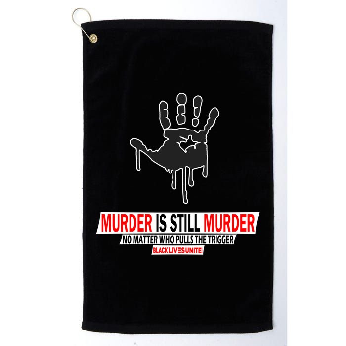 Murder Is Still Murder No Matter Who Pulls The Trigger Golf Towel