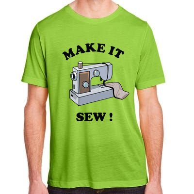 Make It Sew Funny Sewing Machine Joke Adult ChromaSoft Performance T-Shirt