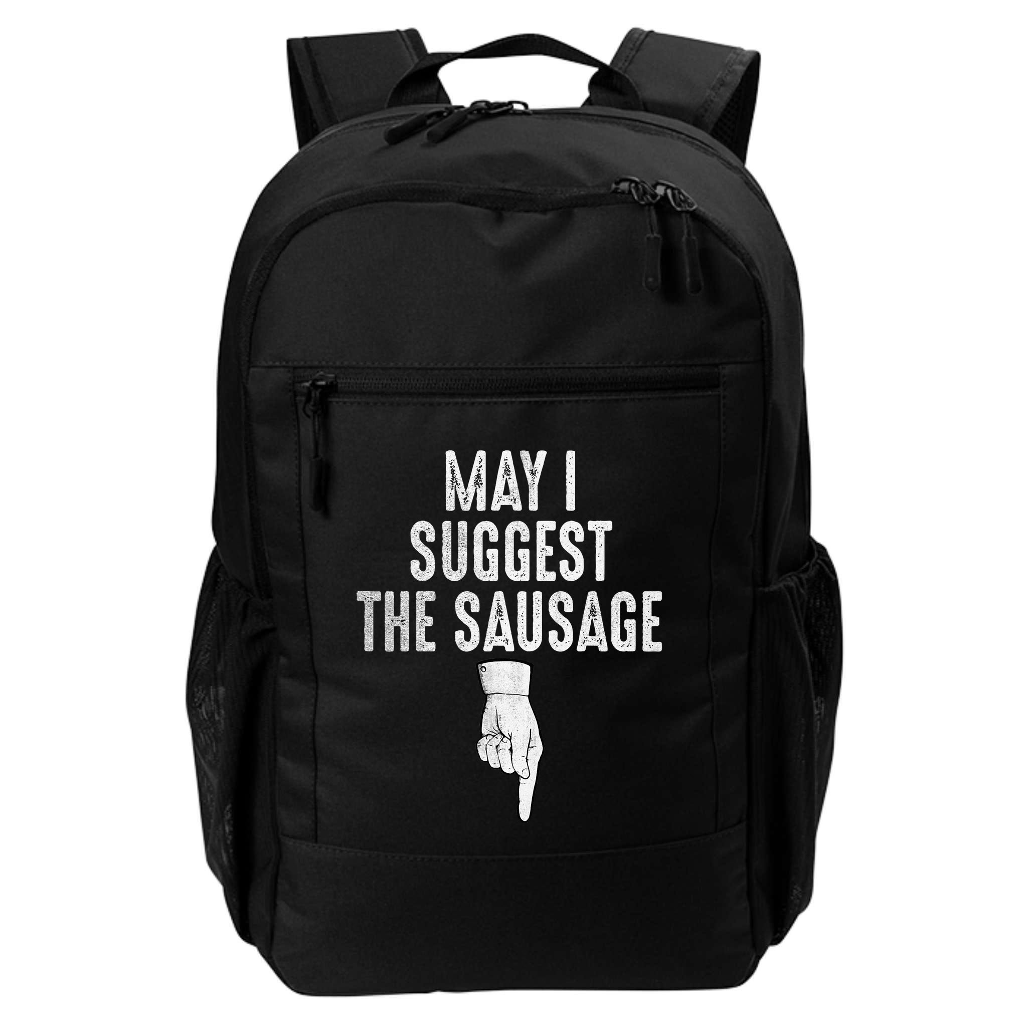 May I Suggest The Sausage Backpack