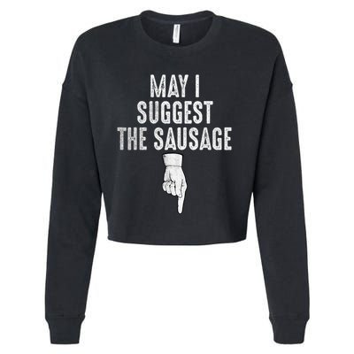May I Suggest The Sausage Cropped Pullover Crew