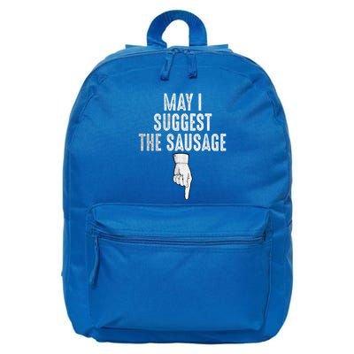 May I Suggest The Sausage 16 in Basic Backpack